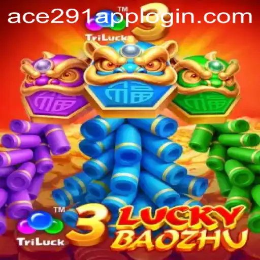 Explore the Thrills of 3LuckyBaozhu and Ace291.com: A Comprehensive Guide