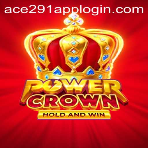 Exploring the Exciting World of PowerCrown: A Comprehensive Guide